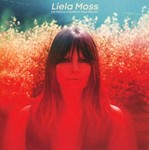 Liela Moss - My Name Is Safe In Your Mouth