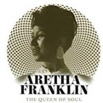 Aretha Franklin - Queen Of Soul