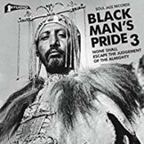 Various - Black Man's Pride 3: None Shall Esc