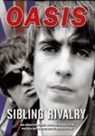 Oasis - Sibling Rivalry