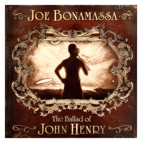 Joe Bonamassa - The Ballad Of John Henry