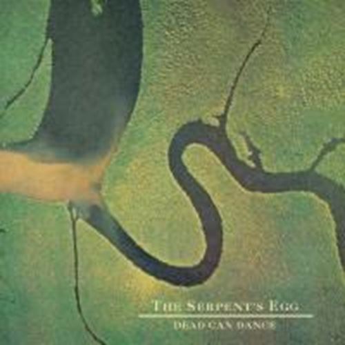 Dead Can Dance - The Serpents Egg