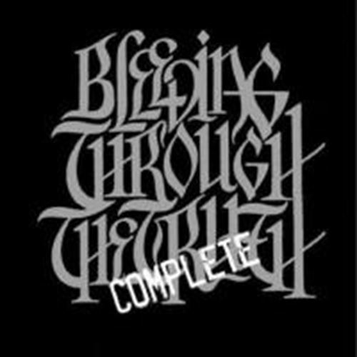 Bleeding Through - The Complete Truth
