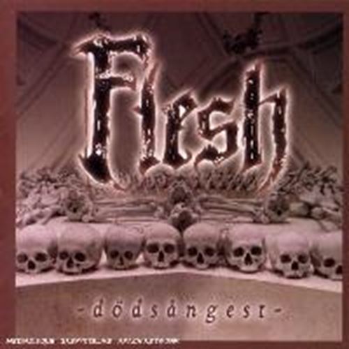 Flesh - Dodsangest