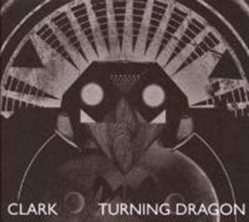 Clark - Turning Dragon