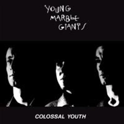 Young Marble Giants - Colossal Youth