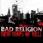 Bad Religion - New Maps Of Hell