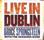 Bruce Springsteen - Live In Dublin