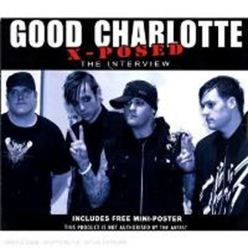 Good Charlotte - X-posed