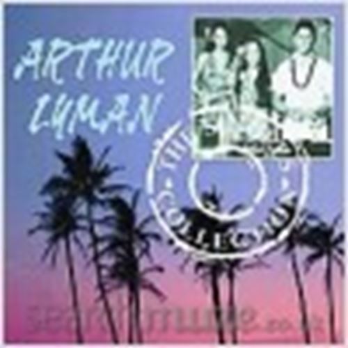 Arthur Lyman - The Singles Collection