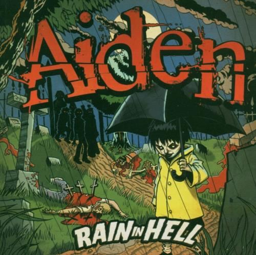 Aiden - Rain In Hell