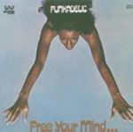 Funkadelic - Free Your Mind