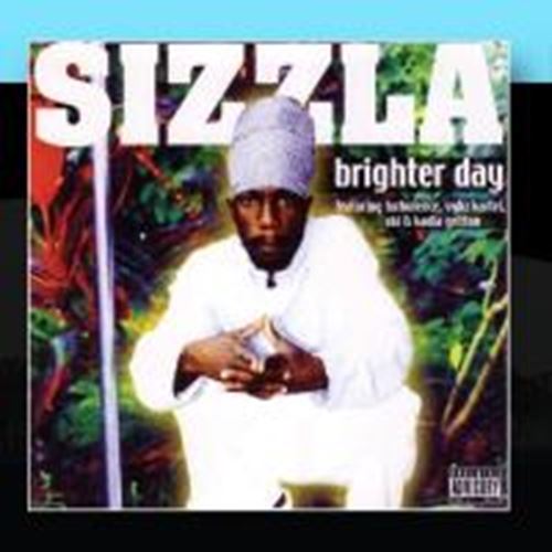 Sizzla - Brighter Day