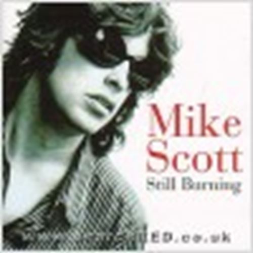 Mike Scott - Still burning