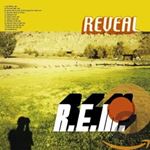 R.E.M. - Reveal