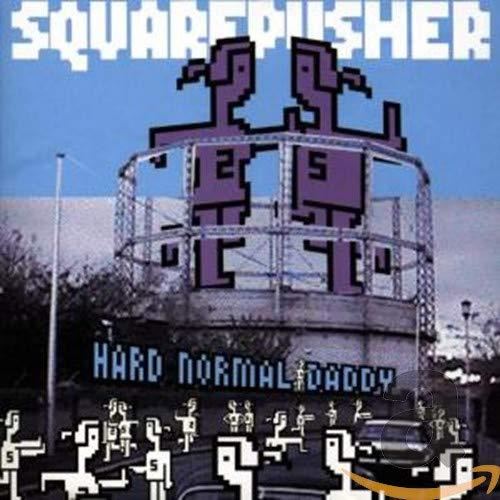 Squarepusher - Hard normal daddy