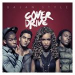 Cover Drive - Bajan Style