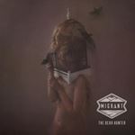 Dear Hunter - Migrant