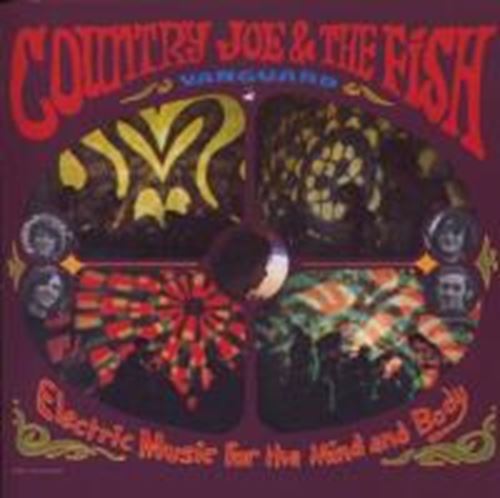 Country Joe & The Fish - Electric music for the mind