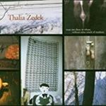 Thalia Zedek - Trust Not Those in Whom