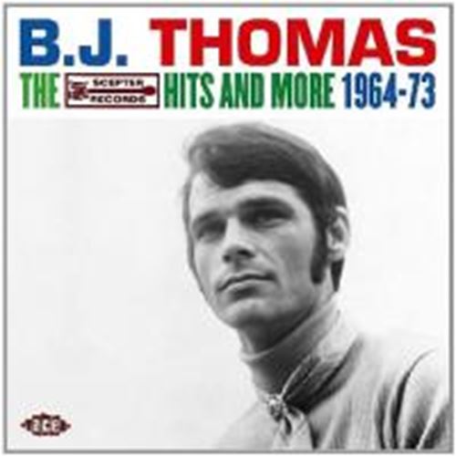 Bj Thomas - The Scepter Hits