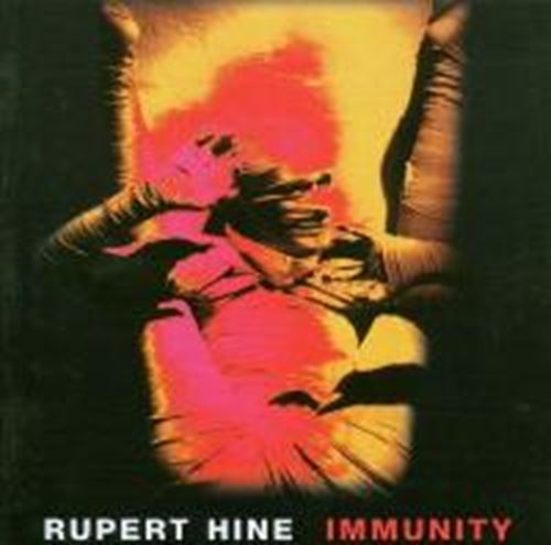 Rupert Hine - Immunity