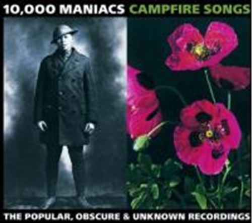 10000 Maniacs - Campfire songs