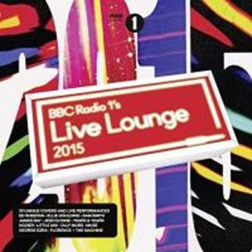 Various - BBC Radio 1's Live Lounge 2015