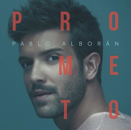 Pablo Alboran - Prometo