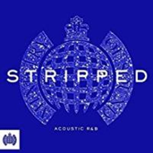 Various - Stripped Acoustic R&B: Ministry Of Sound