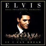 Elvis Presley - If I Can Dream