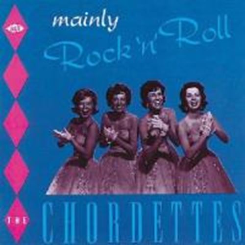 Chordettes - Mainly Rock & Roll