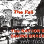 The Fall - Nations saving grace