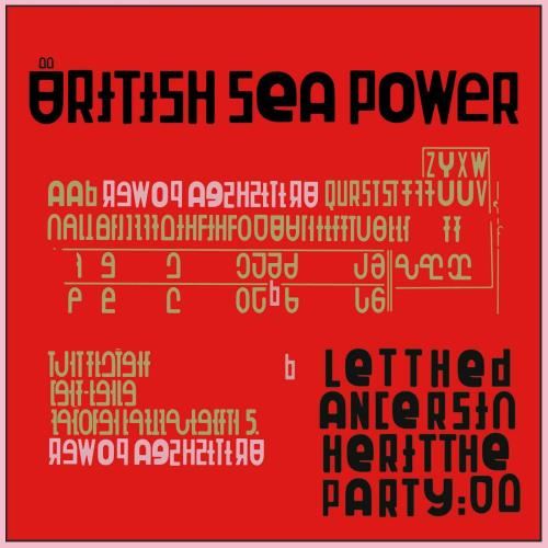 British Sea Power - Let The Dancers Inherit The Party