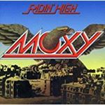 Moxy - Riding High