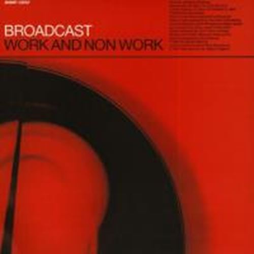 Broadcast - Work & non work