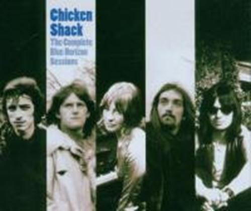 Chicken Shack - Complete Blue Horizon sessions