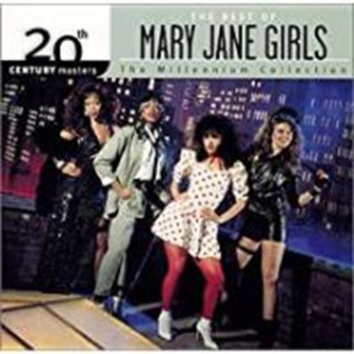 Mary Jane Girls - 20th Century Masters