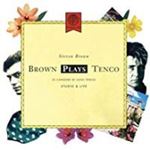 Steven Brown - Brown Plays Tenco/live 1988