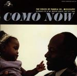 Various - Como Now The Voices Of Panola Co.,