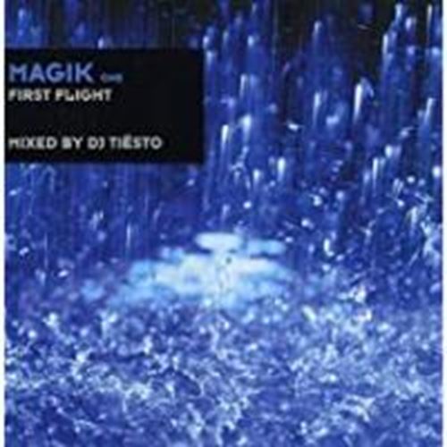 Dj Tiesto - Magik Vol.1 - First Flight