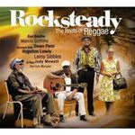 Various - Rocksteady - The Roots Of Reggae
