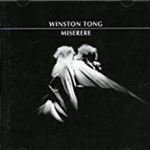 Winston Tong - Miserere
