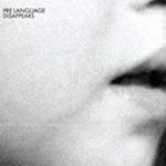 Disappears - Pre Language