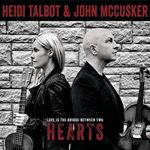 Heidi Talbot/john Mccusker - Love Is The Bridge Between Two Hear