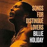 Billie Holiday - Songs For Distingue Lovers