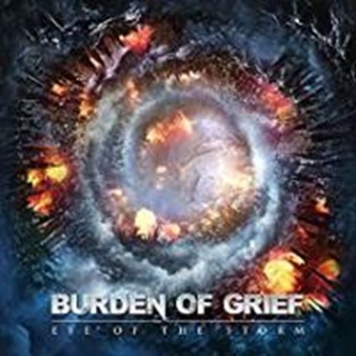 Burden Of Grief - Eye Of The Storm