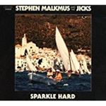 Stephen Malkmus/jicks - Sparkle Hard