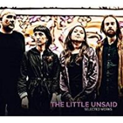 The Little Unsaid - Selected Works