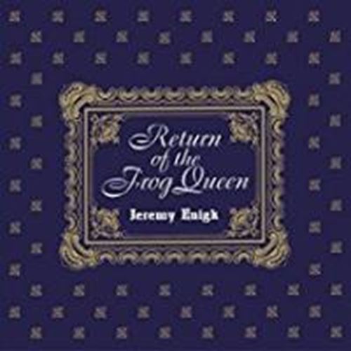 Jeremy Enigk - Return Of The Frog Queen